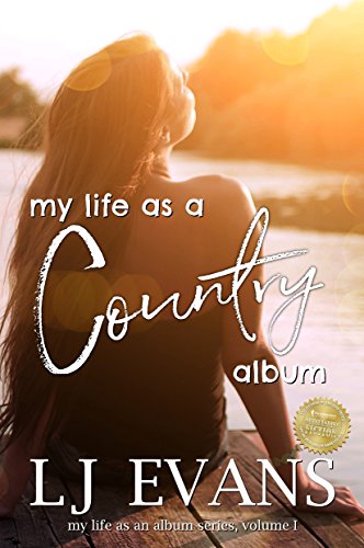 Jenn Lockwood Editing, My Life as a Country Album by LJ Evans