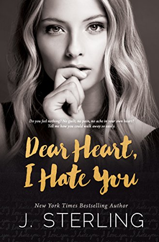 Dear Heart, I Hate You by Jenn Sterling